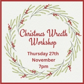 Wreath Workshop 27th Nov 7pm