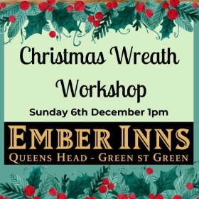 6th December Queens Head Wreath Making